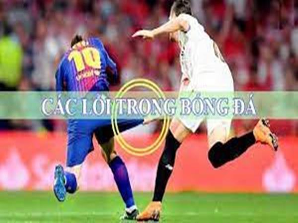 loi-thuong-gap-trong-bong-da-ban-can-biet